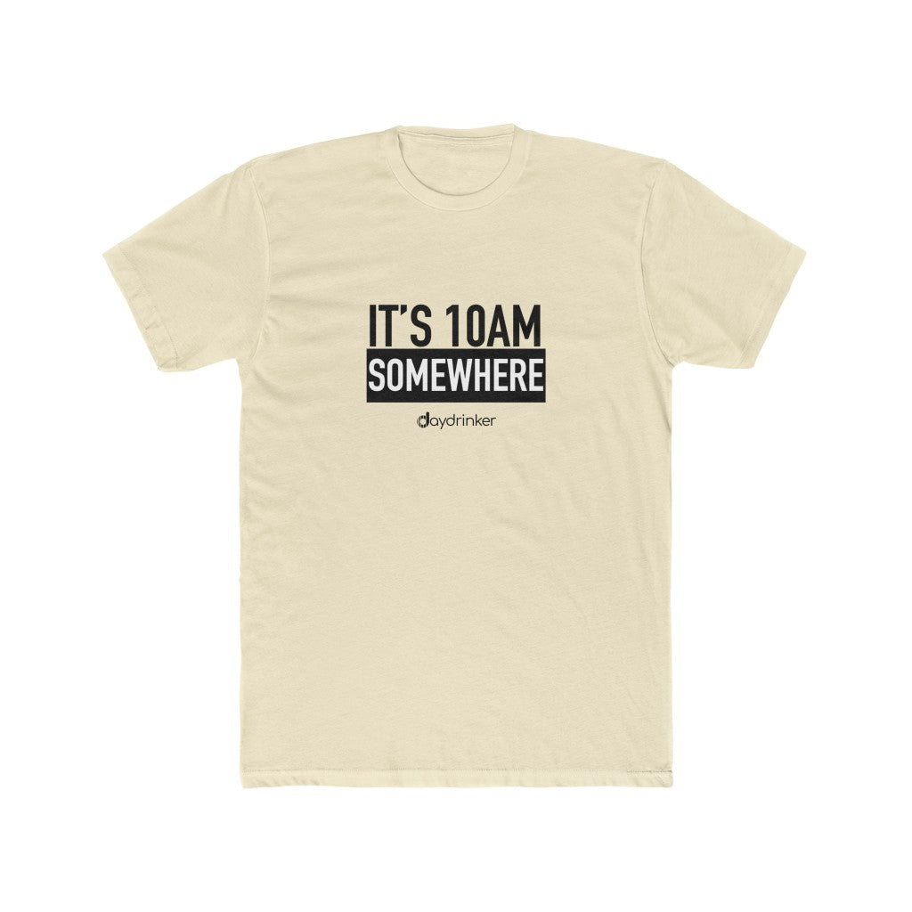 It's 10AM Somewhere Tee