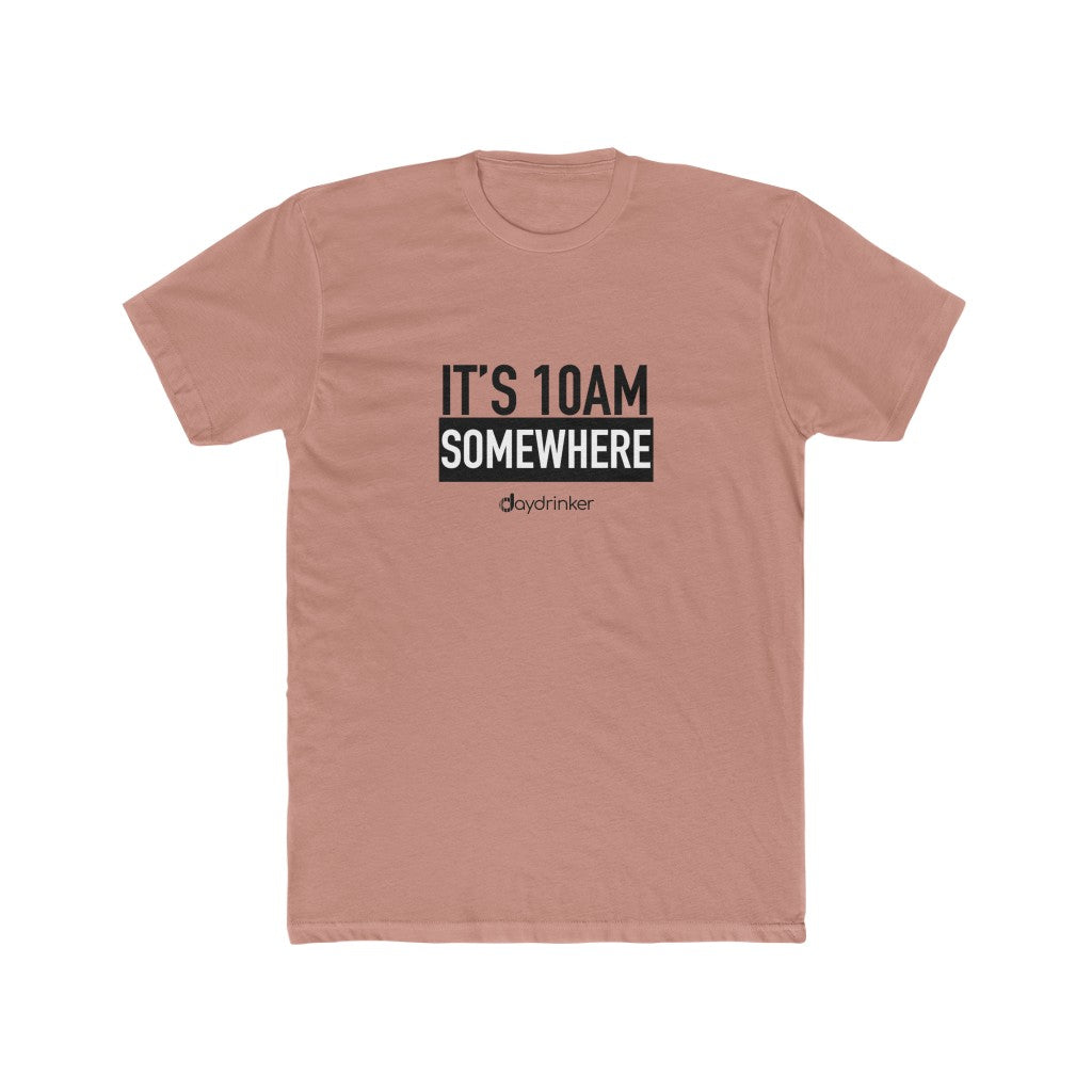 It's 10AM Somewhere Tee