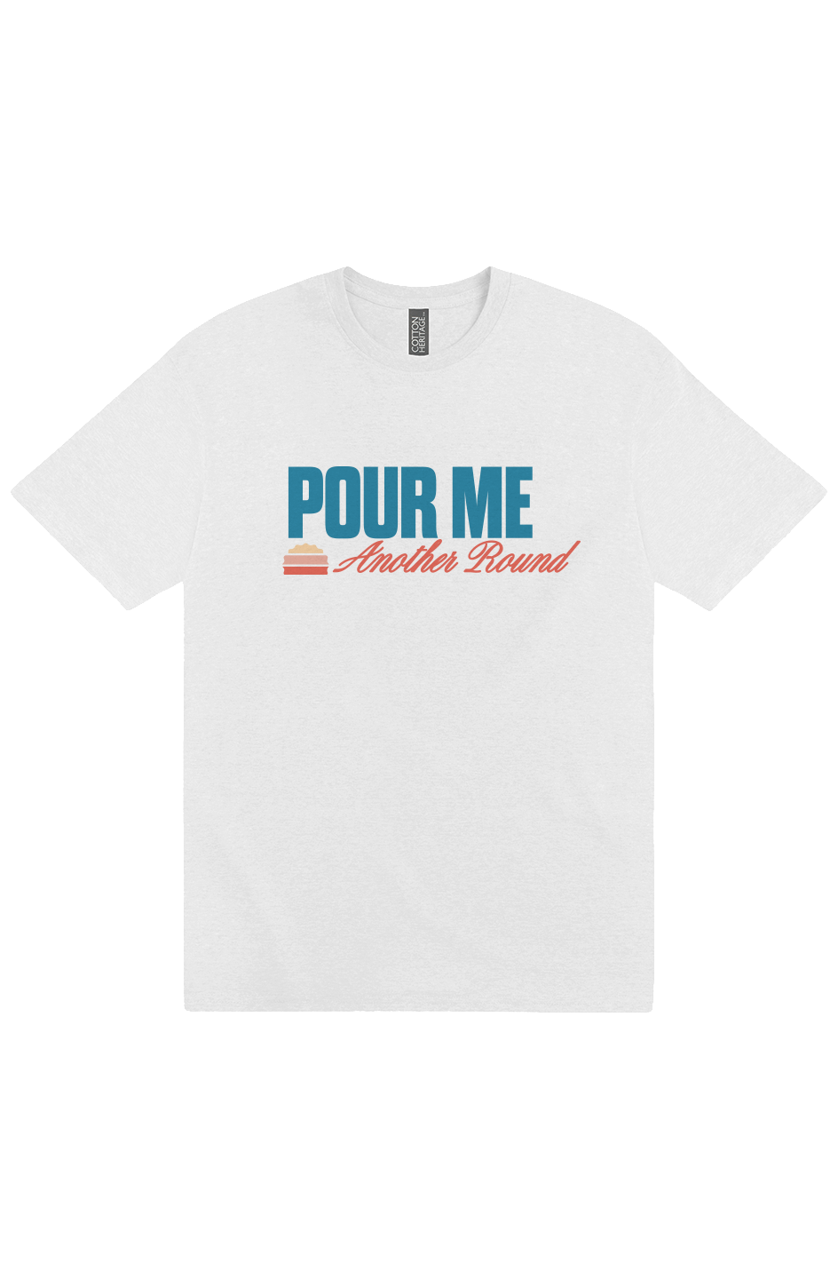 Mens "Pour Me Another Round" Heavyweight T-Shirt