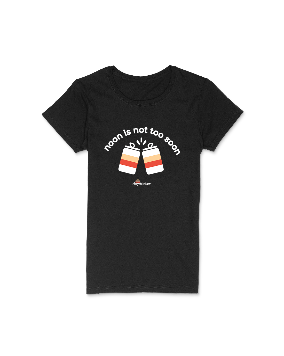 Womens "Noon is not too Soon" Tee