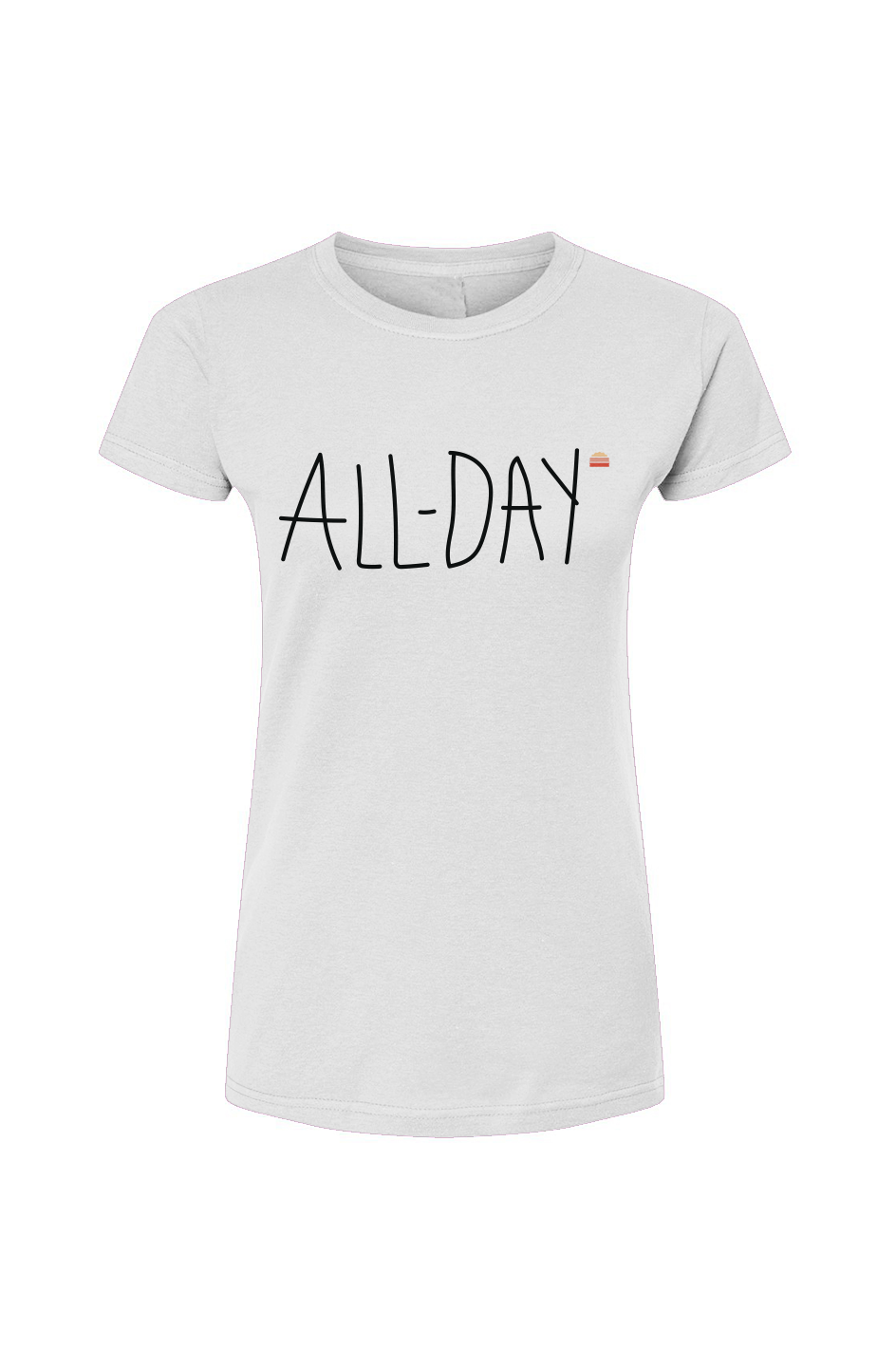 Women's "ALL DAY" Tee