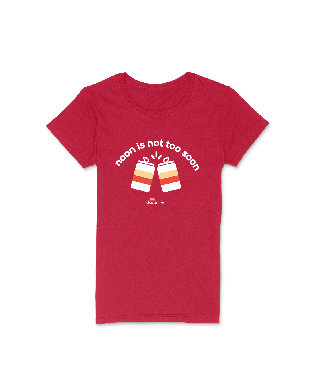 Womens "Noon is not too Soon" Tee